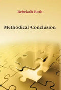 Methodical Conclusion - Hardcover