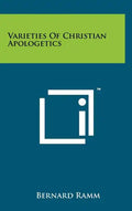 Varieties Of Christian Apologetics - Hardcover