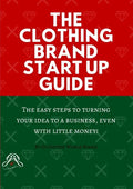The Clothing Brand Start Up Guide - Paperback