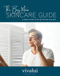 The Busy Man's Skincare Guide: A Simple System To Get Better Skin In 30 Days - Paperback