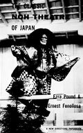 The Classic Noh Theatre of Japan - Paperback