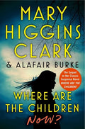 Where Are the Children Now? - Hardcover
