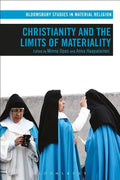 Christianity and the Limits of Materiality - Paperback