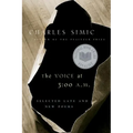 The Voice at 3:00 A.M.: Selected Late and New Poems - Paperback