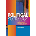 Political Sociology: A Critical Introduction - Paperback