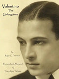 Valentino the Unforgotten - Paperback