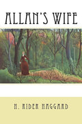 Allan's Wife - Paperback
