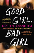 Good Girl, Bad Girl - Paperback