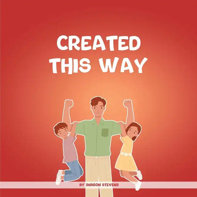 Created This Way - Paperback
