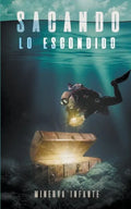 Sacando lo Escondido - Paperback