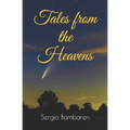 Tales from the Heavens - Paperback