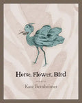 Horse, Flower, Bird - Paperback