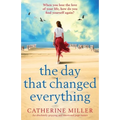 The Day that Changed Everything: An absolutely gripping and emotional page turner - Paperback