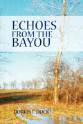 Echoes from the Bayou - Paperback