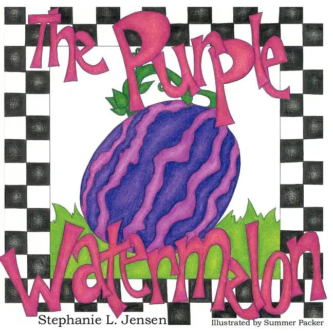 The Purple Watermelon - Paperback