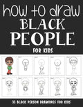 How to Draw Black People for Kids - Paperback