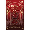 A Crown Forged in Blood - Hardcover