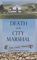 Death of the City Marshal - Paperback