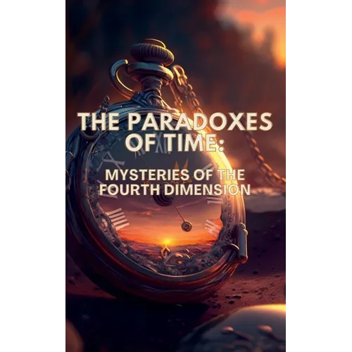 The Paradoxes of Time - Paperback