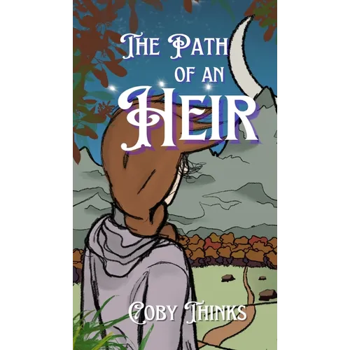 The Path of an Heir - Hardcover