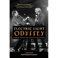 Electric Light Odyssey: My Zigzag Life and the Iconic Band that Changed Everything - Paperback