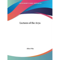 Lectures of the Arya - Paperback