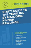 Study Guide to The Yearling by Marjorie Kinnan Rawlings - Paperback