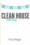 Clean House with Kids - Paperback