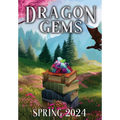 Dragon Gems: Spring 2024 - Hardcover