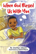 When God Blessed Us With You - Paperback