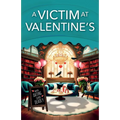 A Victim at Valentine's - Paperback