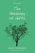 The Meaning of Gifts - Paperback