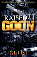 Raised as a Goon 3: Against All Odds - Paperback