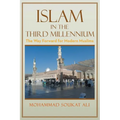 Islam in the Third Millennium: The Way Forward for Modern Muslims - Paperback