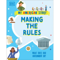 Making the Rules: What Does Our Government Do? - Paperback