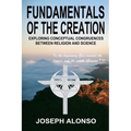 Fundamentals of the Creation - Paperback