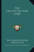 The Call of the Surf (1920) - Paperback