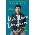 We Were Dreamers: An Immigrant Superhero Origin Story - Paperback