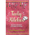 Tasty Kitchen - Hardcover