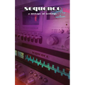 Sequence: A Mixtape of Writings - Paperback