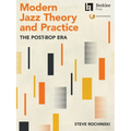 Modern Jazz Theory and Practice: The Post-Bop Era - Book with Online Audio by Steve Rochinski - Paperback