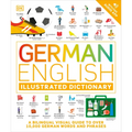 German - English Illustrated Dictionary: A Bilingual Visual Guide to Over 10,000 German Words and Phrases - Paperback