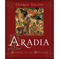 Aradia: Gospel of the Witches - Paperback