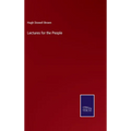 Lectures for the People - Hardcover