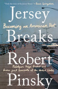 Jersey Breaks: Becoming an American Poet - Hardcover