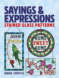 Sayings & Expressions: Stained Glass Patterns - Paperback