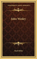 John Wesley - Hardcover
