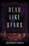 Dead Like Stars - Paperback