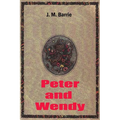 Peter and Wendy - Paperback