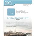 (Isc)2 Ccsp Certified Cloud Security Professional Official Practice Tests - Paperback